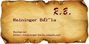 Reininger Béla névjegykártya