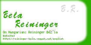 bela reininger business card